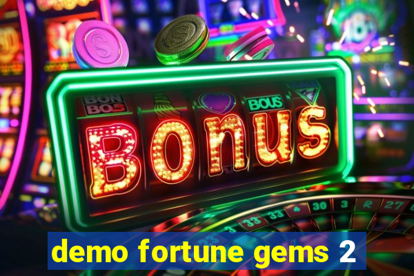 demo fortune gems 2