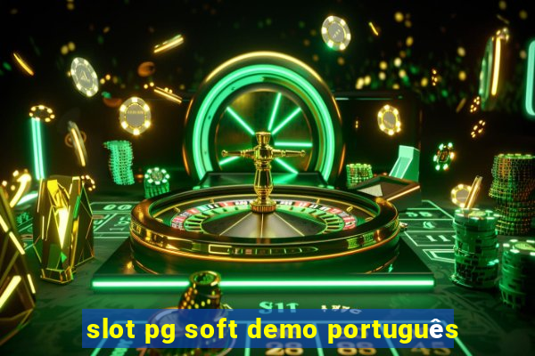 slot pg soft demo português