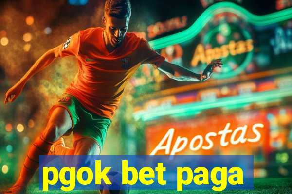 pgok bet paga