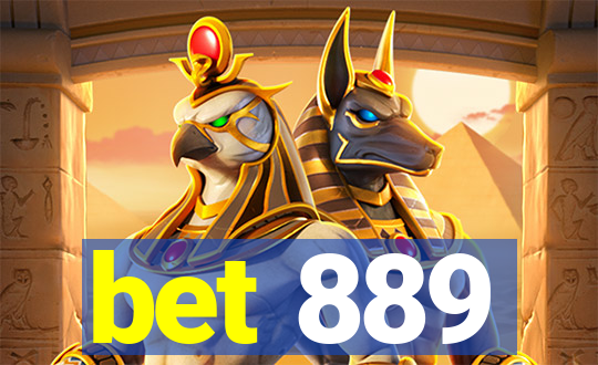 bet 889