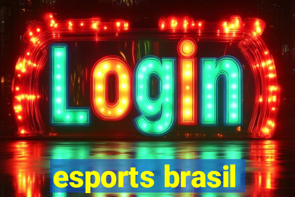 esports brasil