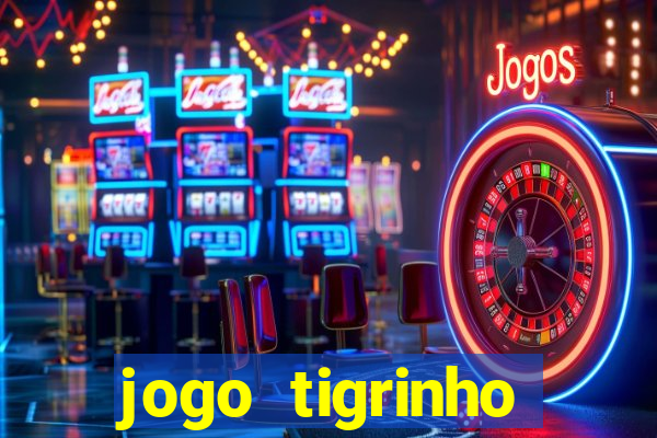 jogo tigrinho melhor plataforma