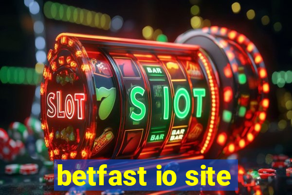 betfast io site