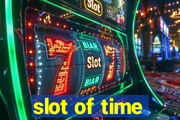 slot of time