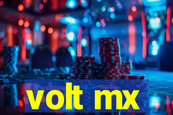 volt mx