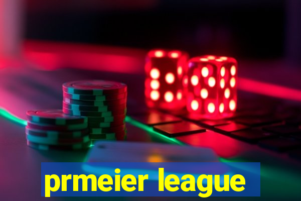 prmeier league