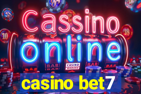 casino bet7