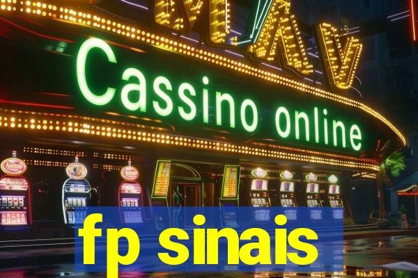 fp sinais