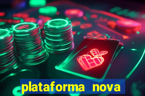 plataforma nova para jogar