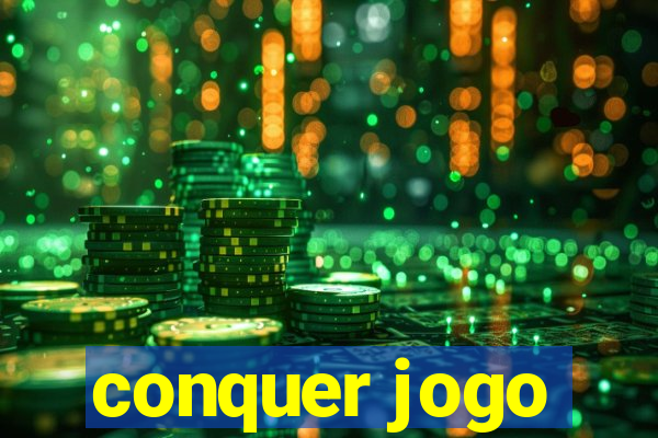 conquer jogo