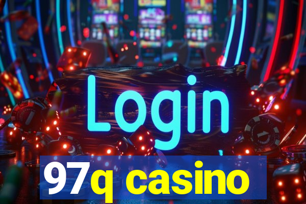 97q casino