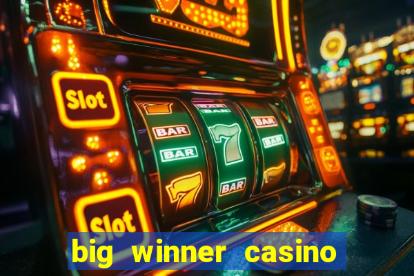 big winner casino paytm cash