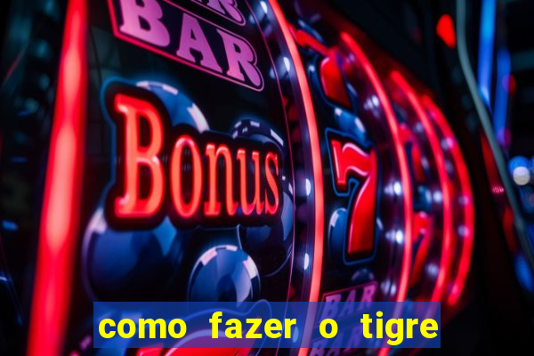 como fazer o tigre soltar a carta no fortune tiger