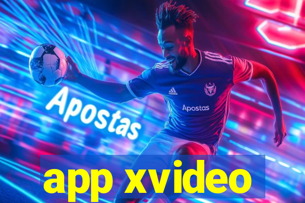 app xvideo