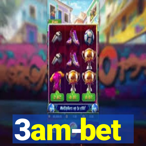 3am-bet