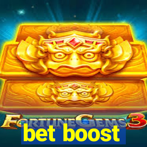 bet boost