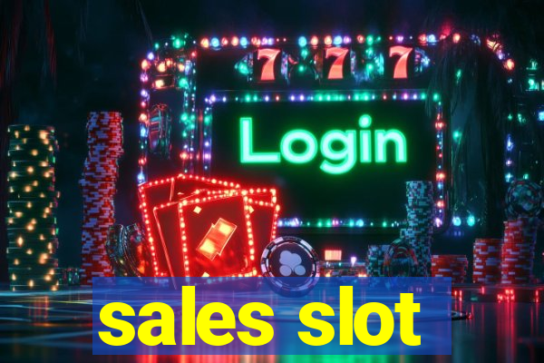 sales slot