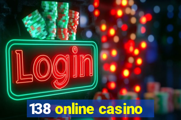 138 online casino