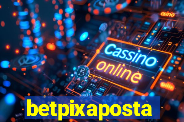 betpixaposta