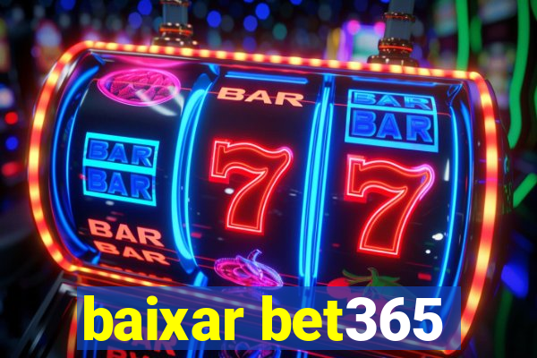 baixar bet365