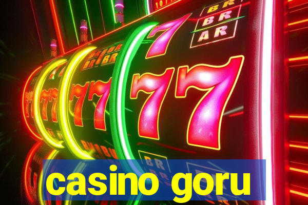 casino goru