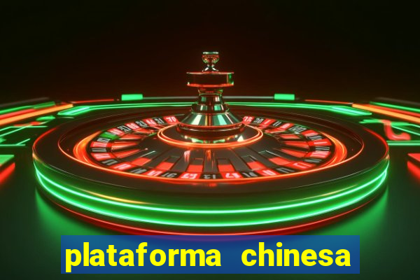 plataforma chinesa de slots