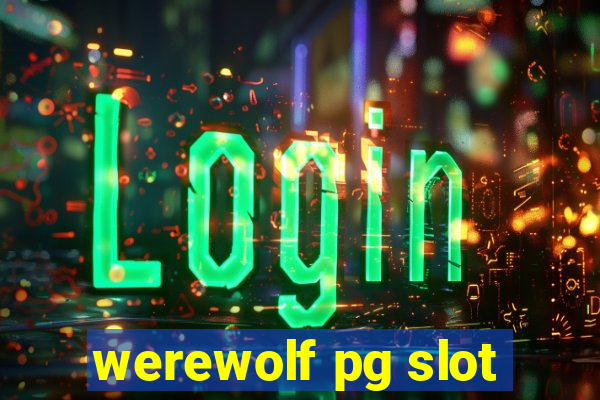 werewolf pg slot