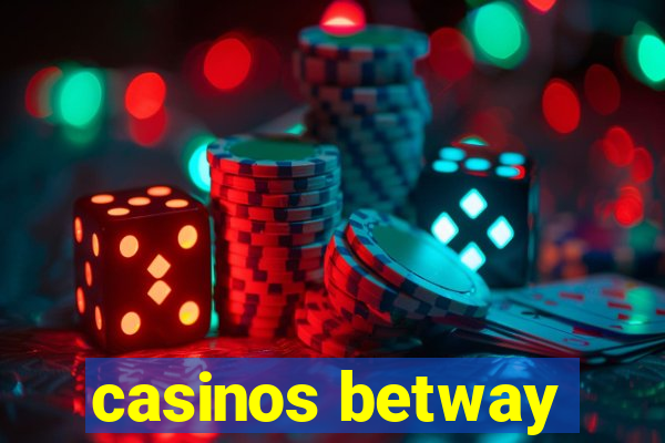 casinos betway