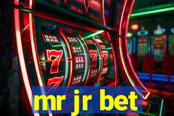 mr jr bet