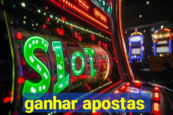 ganhar apostas