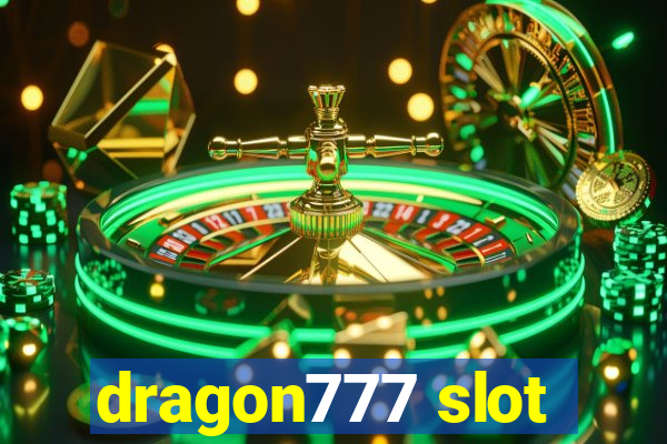 dragon777 slot