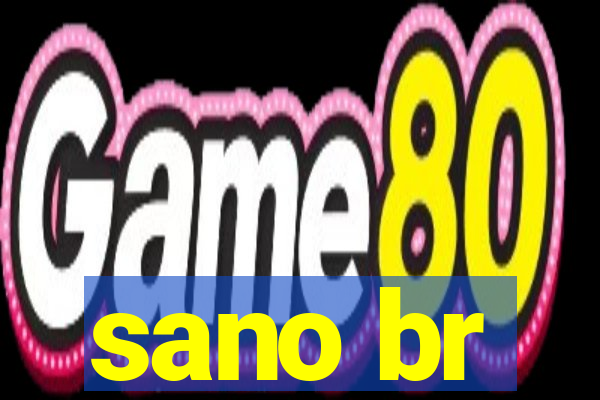 sano br