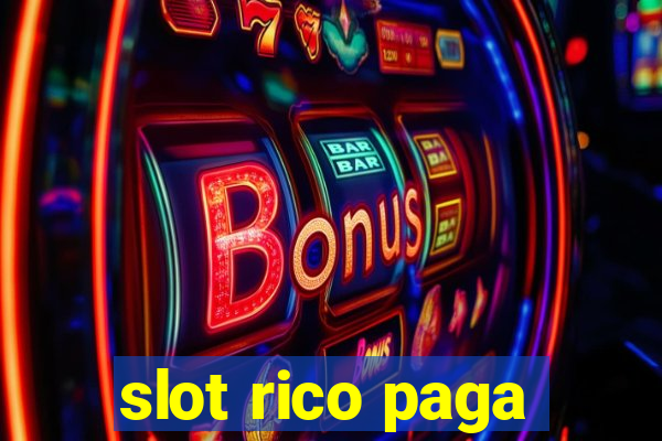 slot rico paga