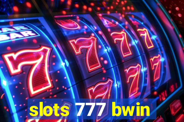 slots 777 bwin