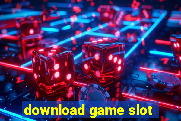 download game slot