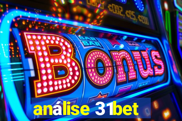 análise 31bet