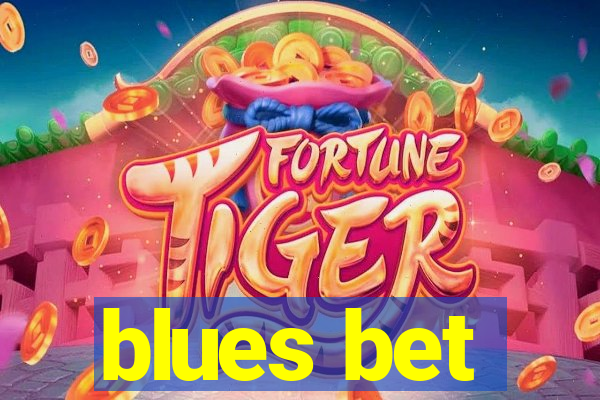 blues bet