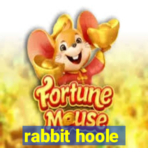 rabbit hoole