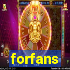 forfans