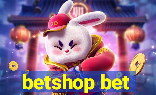 betshop bet