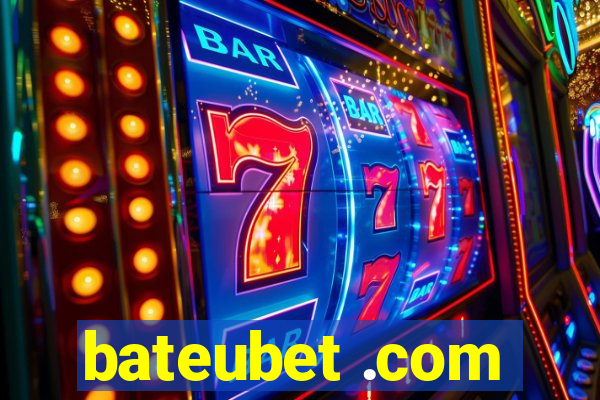 bateubet .com