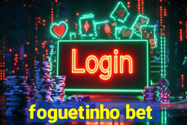 foguetinho bet