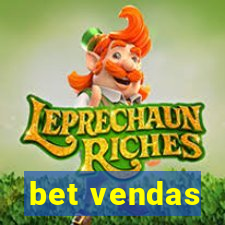 bet vendas