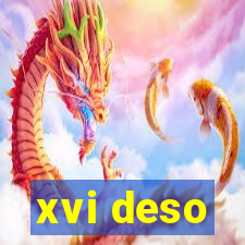 xvi deso