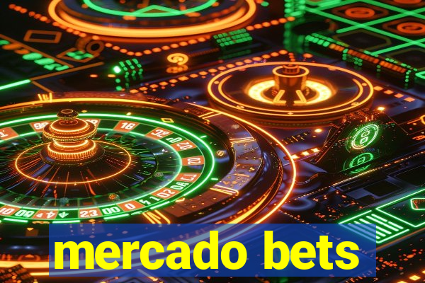 mercado bets