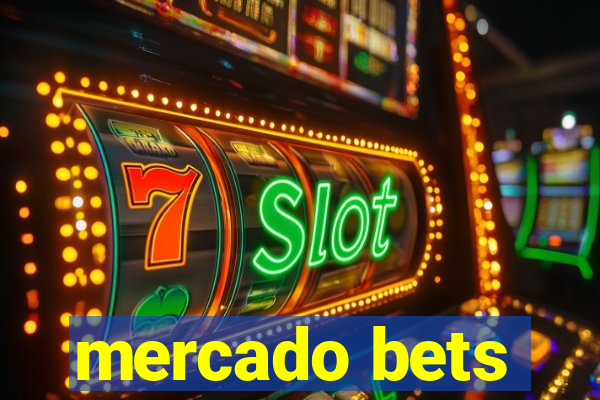 mercado bets