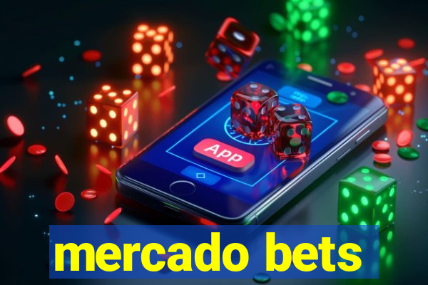 mercado bets