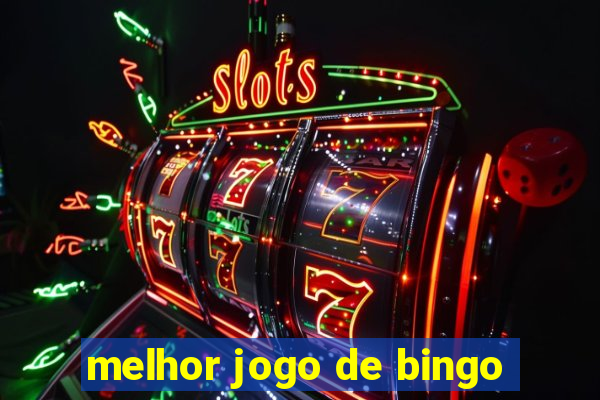 melhor jogo de bingo