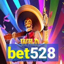 bet528