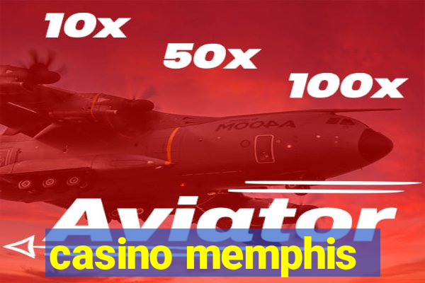 casino memphis